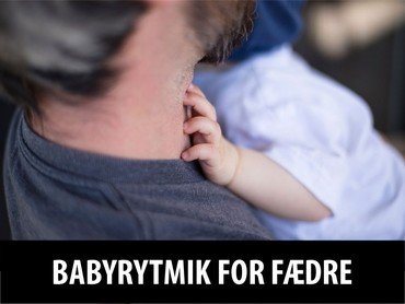 Babyrytmik for fædre